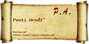 Pesti Arnó névjegykártya